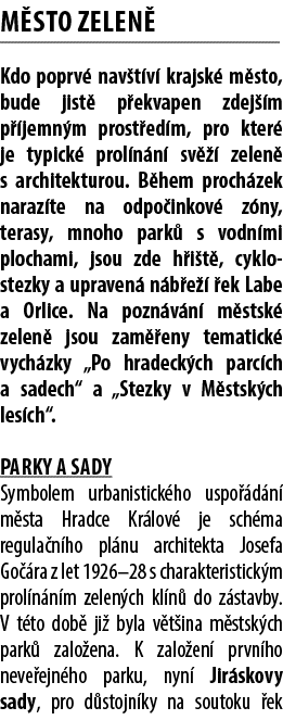 M sto zelen Kdo poprv  nav t v  krajsk  m sto, bude jist  p ekvapen zdej  m p  jemn m prost ed m, pro kter  je typic...