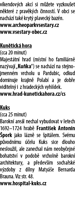 v kendov ch akc si m  ete vyzkou et n kter  z prav k ch  innost . V obci se nach z  tak  kryt  plaveck  baz n. www.a...