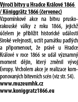 V ro  bitvy u Hradce Kr lov  1866 / K niggr tz 1866 ( ervenec) Vzpom nkov  akce na bitvu prusko rakousk  v lky z rok...
