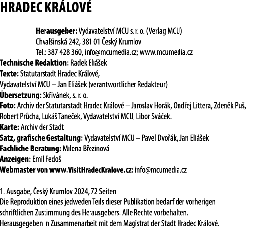 HRADEC KR LOV Herausgeber: Vydavatelstv  MCU s. r. o. (Verlag MCU) Chval insk  242, 381 01  esk  Krumlov Tel.: 387 4...