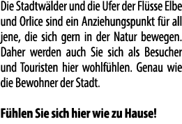 Die Stadtw lder und die Ufer der Fl sse Elbe und Orlice sind ein Anziehungspunkt f r all jene, die sich gern in der N...