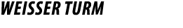 Wei er Turm