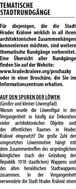 TEMATISCHE STADTRUNDG NGE F r diejenigen, die die Stadt Hradec Kr lov wirklich in all ihren architektonischen Zusamm...