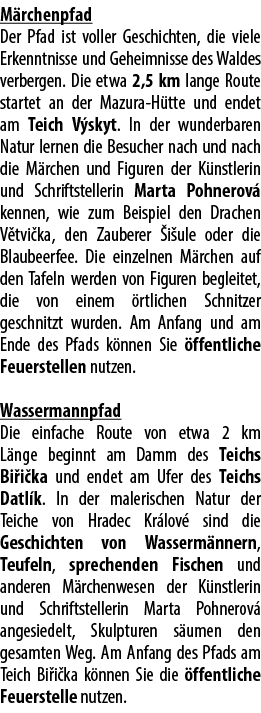 M rchenpfad Der Pfad ist voller Geschichten, die viele Erkenntnisse und Geheimnisse des Waldes verbergen. Die etwa 2,...