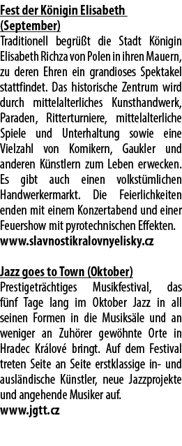 Fest der K nigin Elisabeth (September) Traditionell begr t die Stadt K nigin Elisabeth Richza von Polen in ihren Mau...