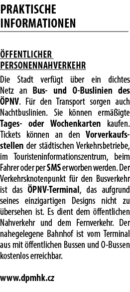 Praktische Informationen ffentlicher Personennahverkehr Die Stadt verf gt  ber ein dichtes Netz an Bus und O Buslini...