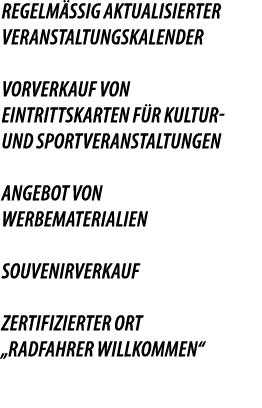Regelm ig aktualisierter Veranstaltungskalender Vorverkauf von Eintrittskarten f r Kultur und Sportveranstaltungen A...