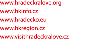 www.hradeckralove.org www.hkinfo.cz www.hradecko.eu www.hkregion.cz www.visithradeckralove.cz