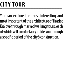 CITY TOUR You can explore the most interesting and most important of the architecture of Hradec Kr lov through marke...