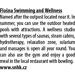  Flo na Swimming and Wellness Named after the outpost located near it. In summer, you can use the outdoor heated pool...