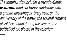 The complex also includes a pseudo Gothic ossarium made of Horice sandstone with a granite sarcophagus. Every year, o...