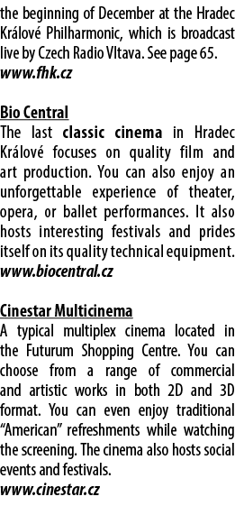 the beginning of December at the Hradec Kr lov Philharmonic, which is broadcast live by Czech Radio Vltava. See page...