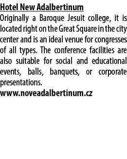 Hotel New Adalbertinum Originally a Baroque Jesuit college, it is located right on the Great Square in the city cente...