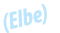 (Elbe)