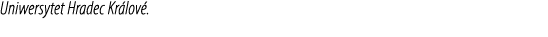 Uniwersytet Hradec Kr lov .