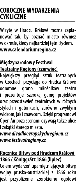  COROCZNE WYDARZENIA CYKLICZNE Wizyt w Hradcu Kr lov  mo na zapla nowa  tak, by pozna  miasto r wnie  w okresie, kie...