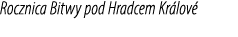 Rocznica Bitwy pod Hradcem Kr lov 
